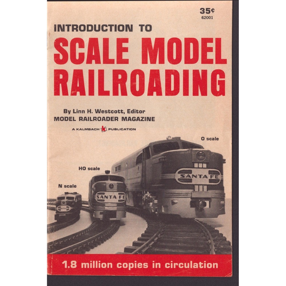 Introduction to Scale Model Railroading Linn H Westcott Kalmbach Booklet 62001 - Picture 1 of 3